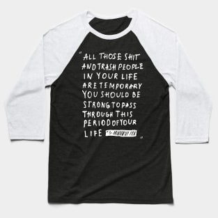 Depressed Black and White Text Baseball T-Shirt